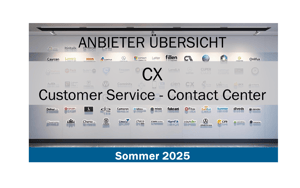 Anbieter Übersicht CX - Customer Service 2025